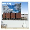 Hamburg. HafenCity, Kontorhausviertel und Speicherstadt. (hochwertiger Premium Wandkalender 2024 DIN A2 quer), Kunstdruck in Hochglanz