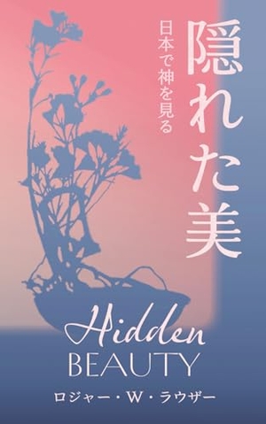 &. 隠れた美. Roger W. Lowther, 2025.