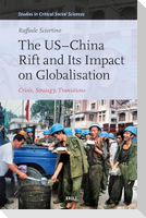 The Us-China Rift and Its Impact on Globalisation