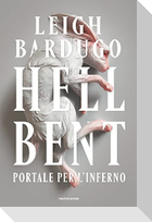 Hell Bent. Portale per l'inferno