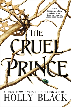 Black, Holly. The Cruel Prince. Hachette Book Group USA, 2018.