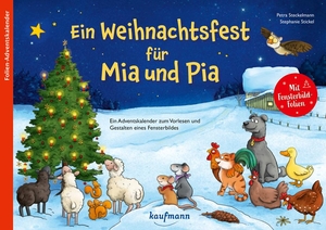 Steckelmann, Petra. Ein Weihnachtsfest für Mia und Pia - Ein Adventskalender zum Vorlesen und Gestalten eines Fensterbildes. Kaufmann Ernst Vlg GmbH, 2024.