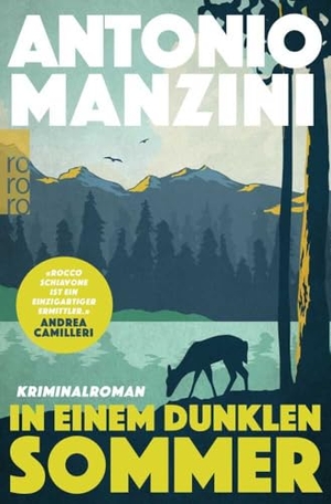 Manzini, Antonio. In einem dunklen Sommer - Kriminalroman | Der Nr. 1 Bestseller aus Italien. Rowohlt Taschenbuch Verlag, 2023.