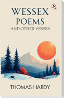 Wessex Poems And Other Verses