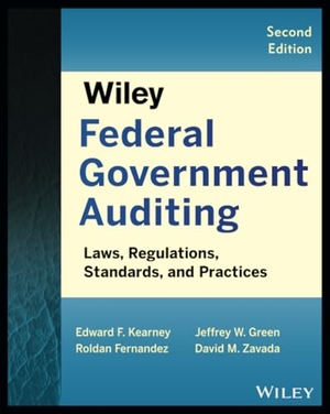 Kearney. Federal Government Auditing 2e. John Wiley & Sons, 2013.