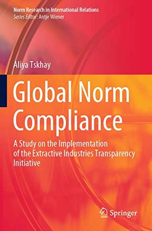 Tskhay, Aliya. Global Norm Compliance - A Study on the Implementation of the Extractive Industries Transparency Initiative. Springer International Publishing, 2021.