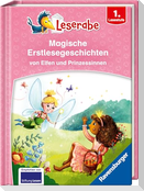 Leserabe Sonderausgaben - Magische Erstlesegeschichten von Elfen und Prinzessinnen