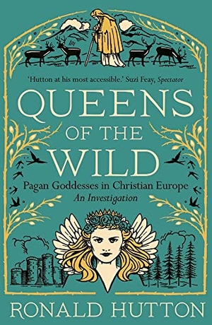 Hutton, Ronald. Queens of the Wild - Pagan Goddesses in Christian Europe: An Investigation. Yale University Press, 2023.