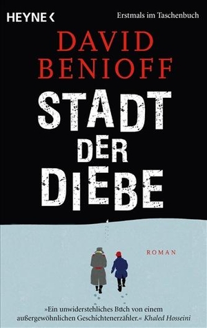 Benioff, David. Stadt der Diebe - Roman. Heyne Taschenbuch, 2010.