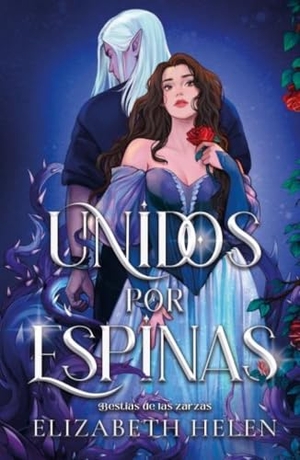 Helen, Elizabeth. Unidos Por Espinas. Urano World, 2025.