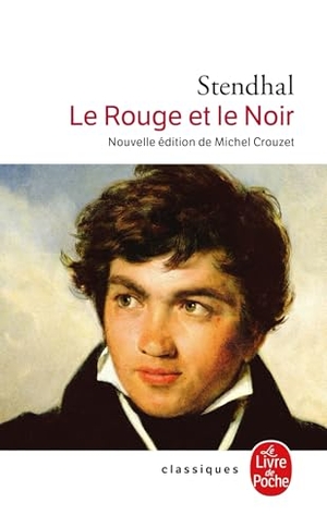 Stendhal. Le Rouge et le Noir - Chronique de 1830. Hachette, 2020.