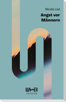 Angst vor Männern