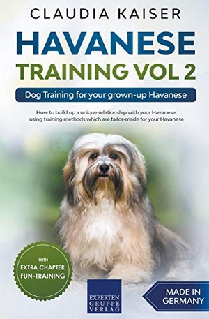 Kaiser, Claudia. Havanese Training Vol 2 - Dog Training for Your Grown-up Havanese. Draft2Digital, 2021.