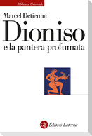 Dioniso e la pantera profumata