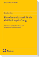 Eine Generalklausel für die Gefährdungshaftung