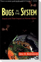 Bugs in the System