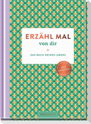 Erzähl mal von dir