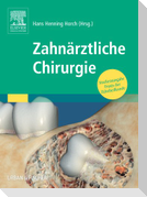 Praxis der Zahnheilkunde. Zahnärztliche Chirurgie