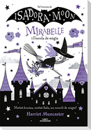La Mirabelle i l'escola de màgia