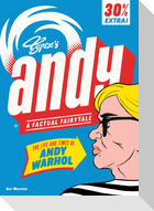 Andy: The Life and Times of Andy Warhol