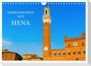 Impressionen aus Siena (Wandkalender 2025 DIN A4 quer), CALVENDO Monatskalender