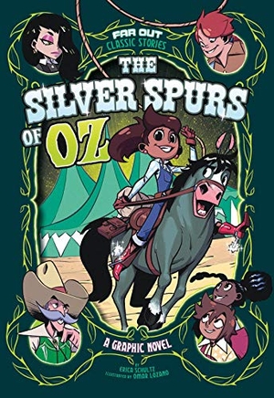 Schultz, Erica. The Silver Spurs of Oz - A Graphic Novel. Capstone, 2020.