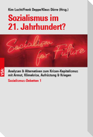 Sozialismus im 21. Jahrhundert?