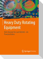 Heavy Duty Rotating Equipment