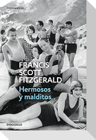 Hermosos y malditos