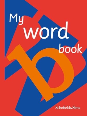 Johnson, Sally. My Word Book. Schofield & Sims Ltd, 2007.