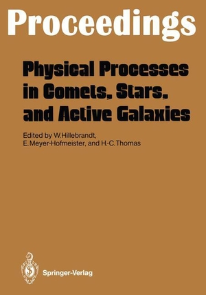 Hillebrandt, Wolfgang / Hans-Christoph Thomas et al (Hrsg.). Physical Processes in Comets, Stars and Active Galaxies - Proceedings of a Workshop, Held at Ringberg Castle, Tegernsee, May 26¿27, 1986. Springer Berlin Heidelberg, 2011.