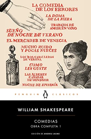 Shakespeare, William / Paz Soldán Ávila, Edmundo et al. Comedias. Penguin Clásicos, 2016.
