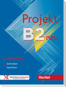 Projekt B2 neu. Schülerheft