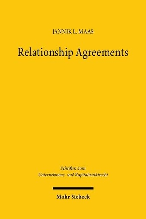Maas, Jannik L.. Relationship Agreements - Die privatautonome Konturierung des faktischen Aktienkonzerns. Mohr Siebeck GmbH & Co. K, 2024.