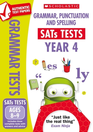 Casey, Catherine. Grammar, Punctuation and Spelling Test - Year 4. Scholastic, 2018.