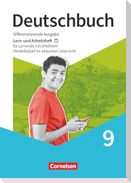 Deutschbuch 9. Schuljahr - Lern- und Arbeitsheft für Lernende mit erhöhtem Förderbedarf im inklusiven Unterricht