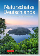Naturschätze Deutschlands Wochenplaner 2025 - 53 Blatt mit Zitaten und Wochenchronik