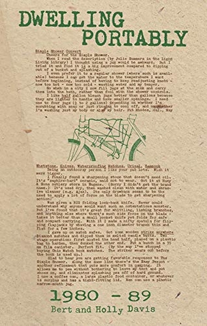 Davis, Bert / Holly Davis. Dwelling Portably 1980-1989. Microcosm Publishing, 2008.