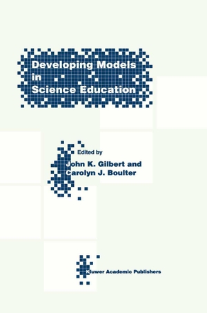 Boulter, C. / J. K. Gilbert (Hrsg.). Developing Models in Science Education. Springer Netherlands, 2000.
