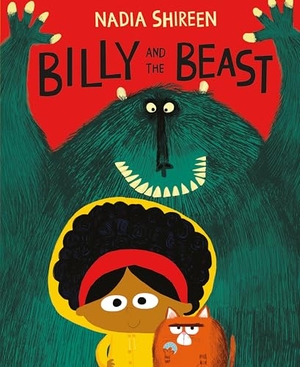 Shireen, Nadia. Billy and the Beast. Kane/Miller Book Publishers, 2023.