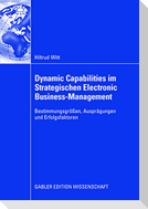 Dynamic Capabilities im Strategischen Electronic Business-Management