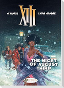XIII 7 - The Night of August Third