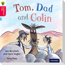 Oxford Reading Tree Traditional Tales: Level 4: Tom, Dad and Colin