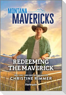 Redeeming the Maverick