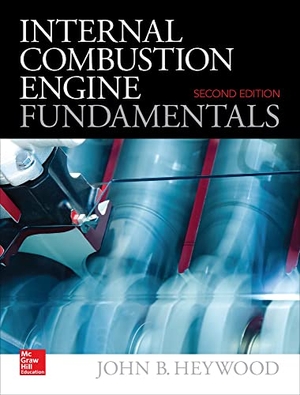 Heywood, John. Internal Combustion Engine Fundamentals. McGraw-Hill Education Ltd, 2018.