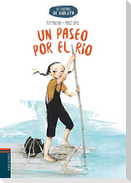 Un paseo por el río