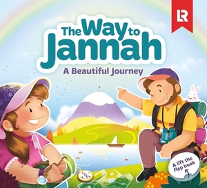 Mussa, Yasmin. Way to Jannah (2nd Edition). Learning Roots Ltd, 2024.