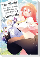 The World Has Been Saved, but I Picked up a Girl with Amnesia, Band 01