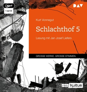 Vonnegut, Kurt. Schlachthof 5 - Lesung mit Jan Josef Liefers (1 mp3-CD). Audio Verlag Der GmbH, 2020.