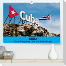 Kuba - Eine Reise über die Karibikinsel (Premium, hochwertiger DIN A2 Wandkalender 2022, Kunstdruck in Hochglanz)